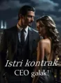 Istri Kontrak CEO Galak! cover