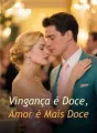 Vingança é Doce, Amor é Mais Doce cover