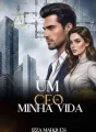 UM CEO EM MINHA VIDA cover