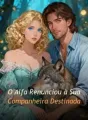 O Alfa Renunciou à Sua Companheira Destinada cover