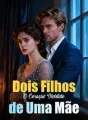 Dois Filhos, O Coração Dividido de Uma Mãe cover
