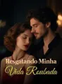 Resgatando Minha Vida Roubada cover