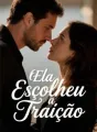 Ela Escolheu a Traição cover
