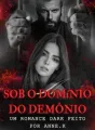 Sob do domínio do demônio: Um romance Dark. cover