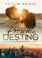 PRESENTE DO DESTINO -ESPECIAL DIA DOS PAIS cover