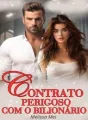 Contrato Perigoso com o Bilionário cover