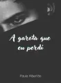 A garota que eu perdi cover