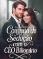 Contrato de sedução com o ceo bilionário cover