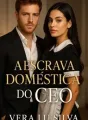A Escrava Doméstica do CEO  cover