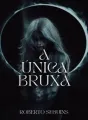 A Única Bruxa cover