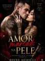 Amor Marcado na Pele (Apaixonada Pelo Tatuador)  cover
