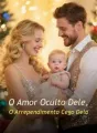 O Amor Oculto Dele, O Arrependimento Cego Dela cover
