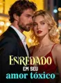Enredado em seu amor tóxico cover