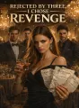 Rejected by Three, I Chose Revenge cover