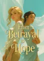 From Betrayal to Hope cover