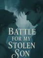 Battle for My Stolen Son cover