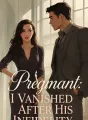 Pregnant: I Vanished After His Infidelity cover