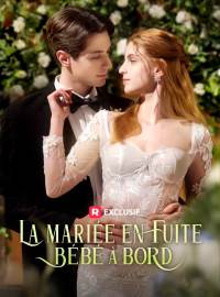 La mariée en fuite, bébé à bord