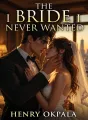 The bride i never wanted  cover
