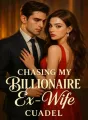 Chasing my Billionaire Ex-wife cover