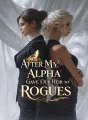 After My Alpha Gave Our Heir to Rogues cover