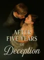 After Five Years of Deception cover