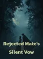 Rejected Mate's Silent Vow cover