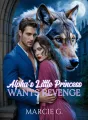 Alpha's Little Princess Wants Revenge cover