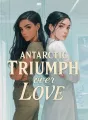 Antarctic Triumph over Love cover