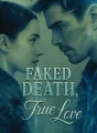 Faked Death, True Love cover