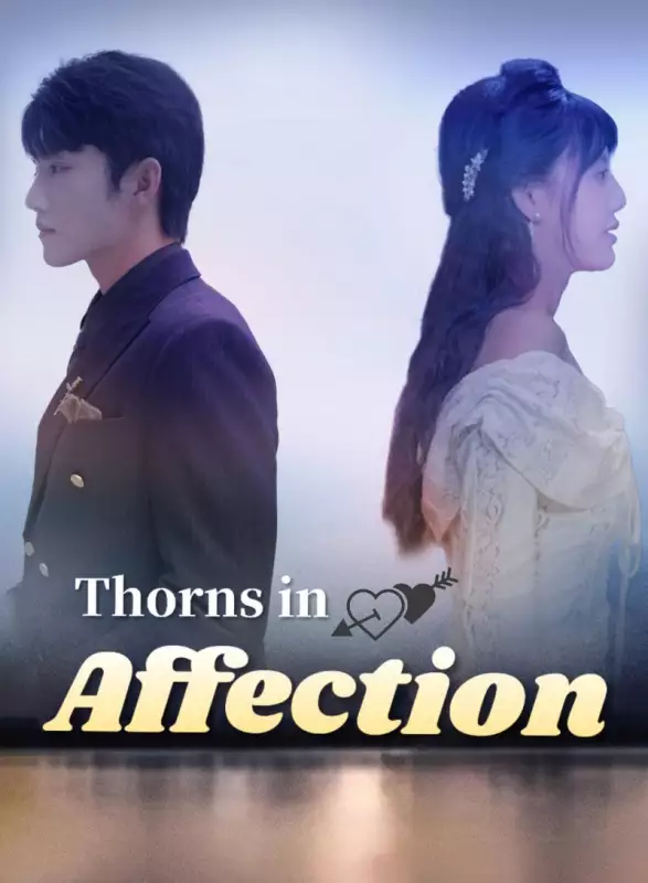 Thorns in Affection