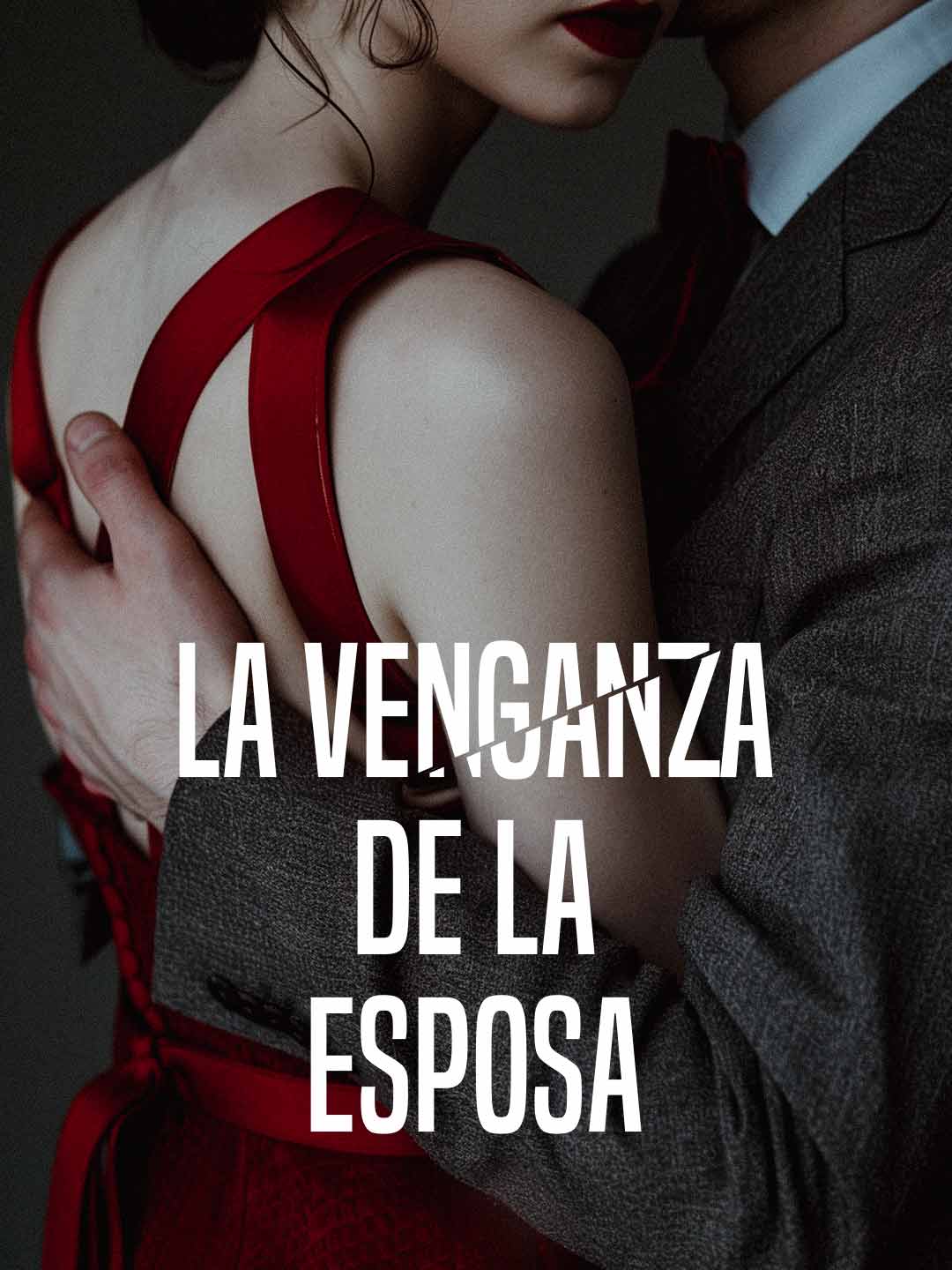 La Venganza de la Esposa