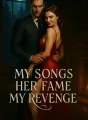 My Songs, Her Fame, My Revenge cover