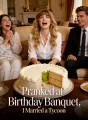 Pranked at Birthday Banquet, I Married a Tycoon cover