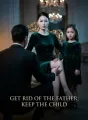 Get Rid of the Father, Keep the Child cover