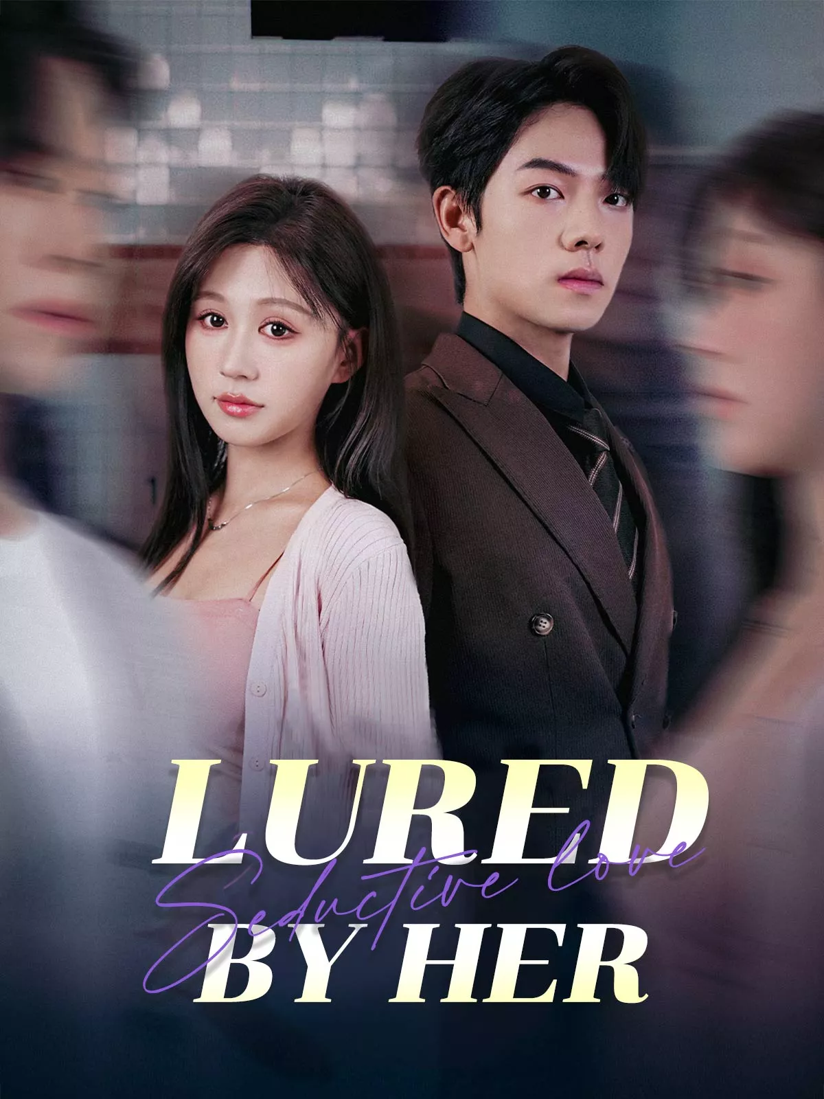 Lured by Her