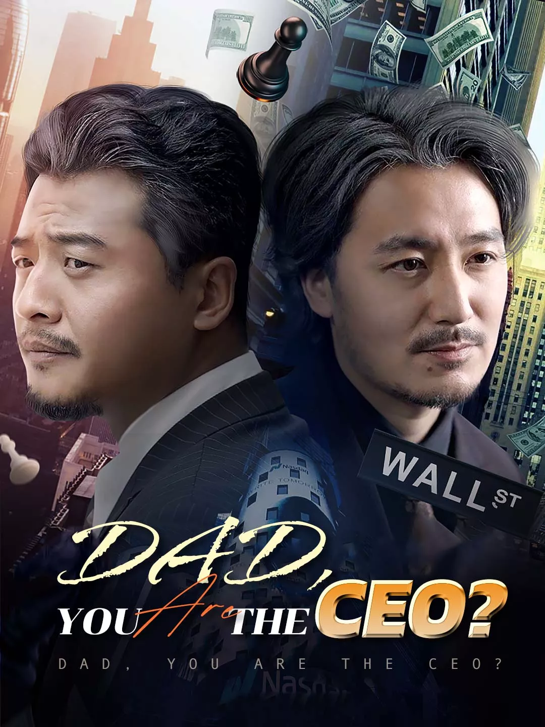 Dad, You Are the CEO? full movie