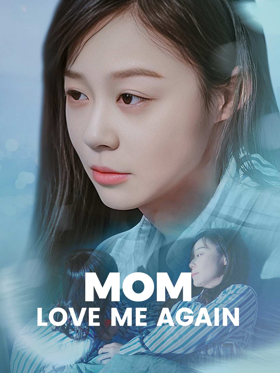 Mom, Love Me Again (English-dubbed)