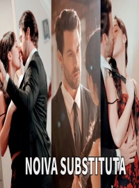 Noiva Substituta: Um Romance Surpreendente que Conquista Corações