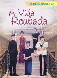 [Versão Dublada] A Vida Roubada