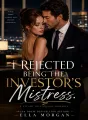 I Rejected Being The Investor's Mistress cover