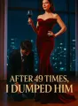 After 49 Times, I Dumped Him cover