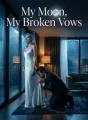 My Moon, My Broken Vows cover