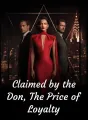 Claimed by the Don, The Price of Loyalty cover