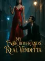 My Fake Boyfriend’s Real Vendetta cover
