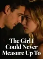 The Girl I Could Never Measure Up To cover
