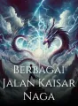 Berbagai Jalan Kaisar Naga cover