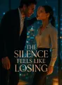 The Silence Feels Like Losing cover