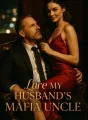 Lure My Husband's Mafia Uncle cover