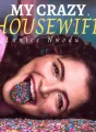 My Crazy Housewife cover